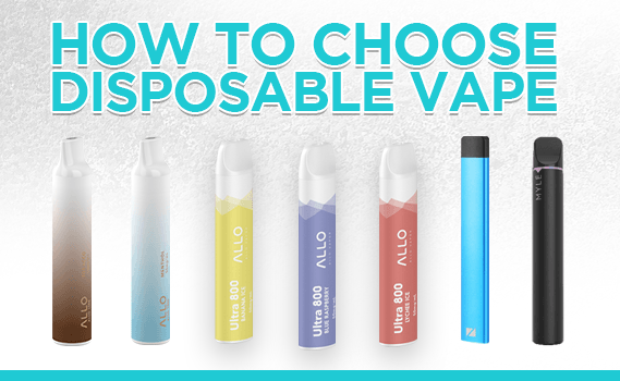 How to Choose a Disposable Vape - PodVapes EU