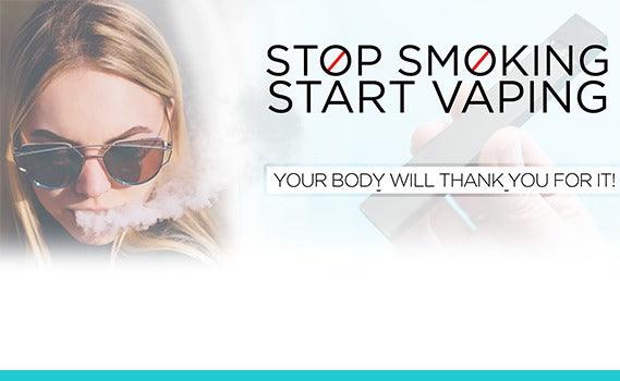 Stop Smoking, Start Vaping! - Your Body Will Thank You for It! - PodVapes EU